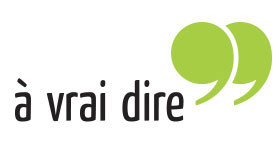 A Vrai Dire, agence conseil et communication éditoriale